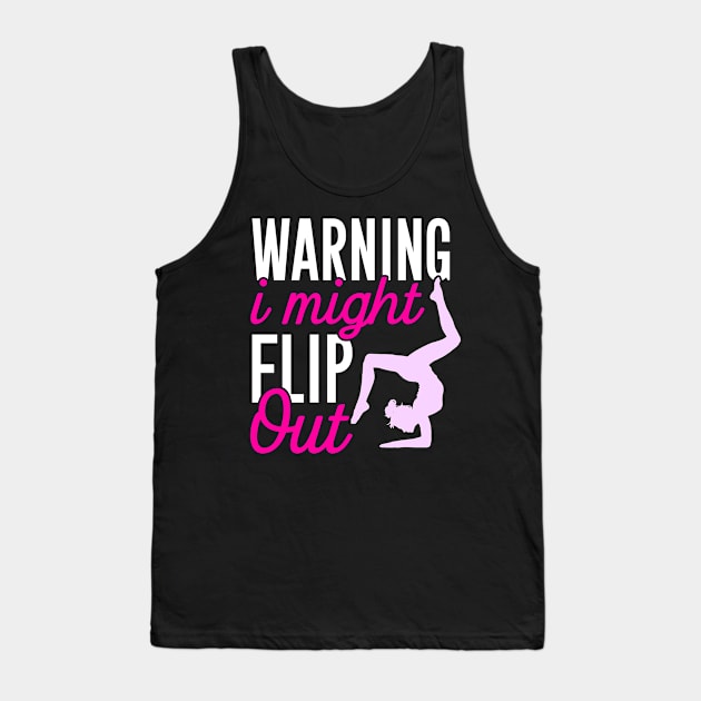 Warning I might flip out Tank Top by captainmood